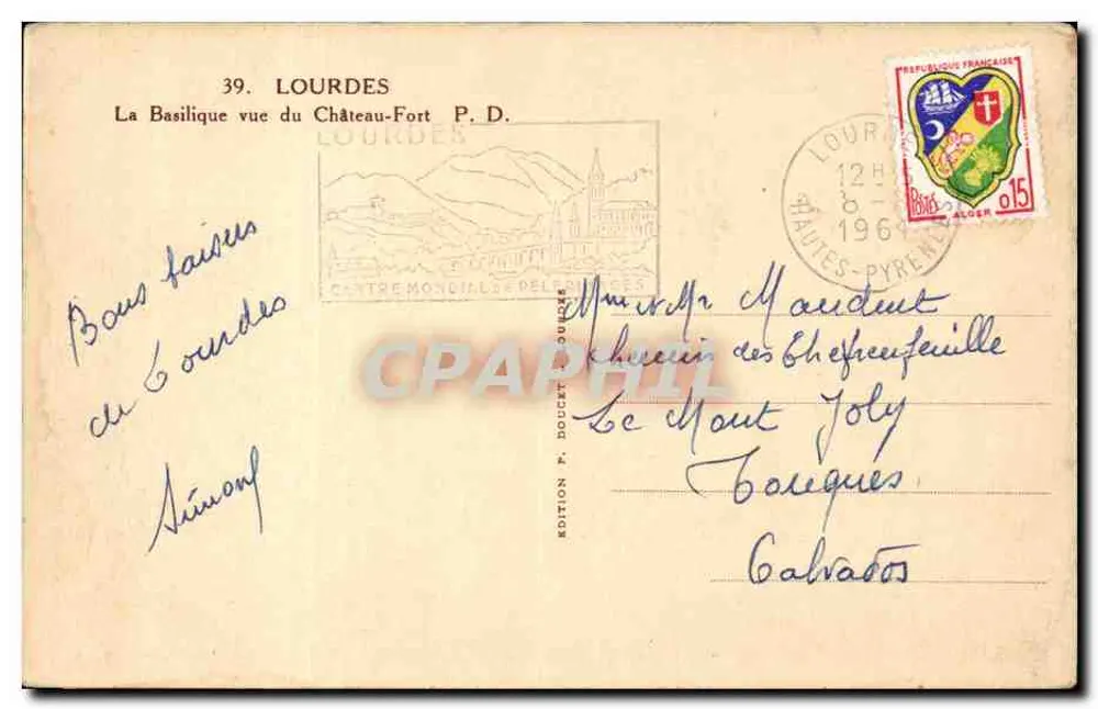 Lourdes — Die Basilika vom Château-Fort aus gesehen — Ausgabe P. Doucet, Nr. 39 - Rückseite