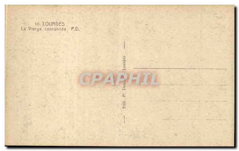 A Virgem coroada — Lourdes — P.D. — Editor P. Doucet - Verso