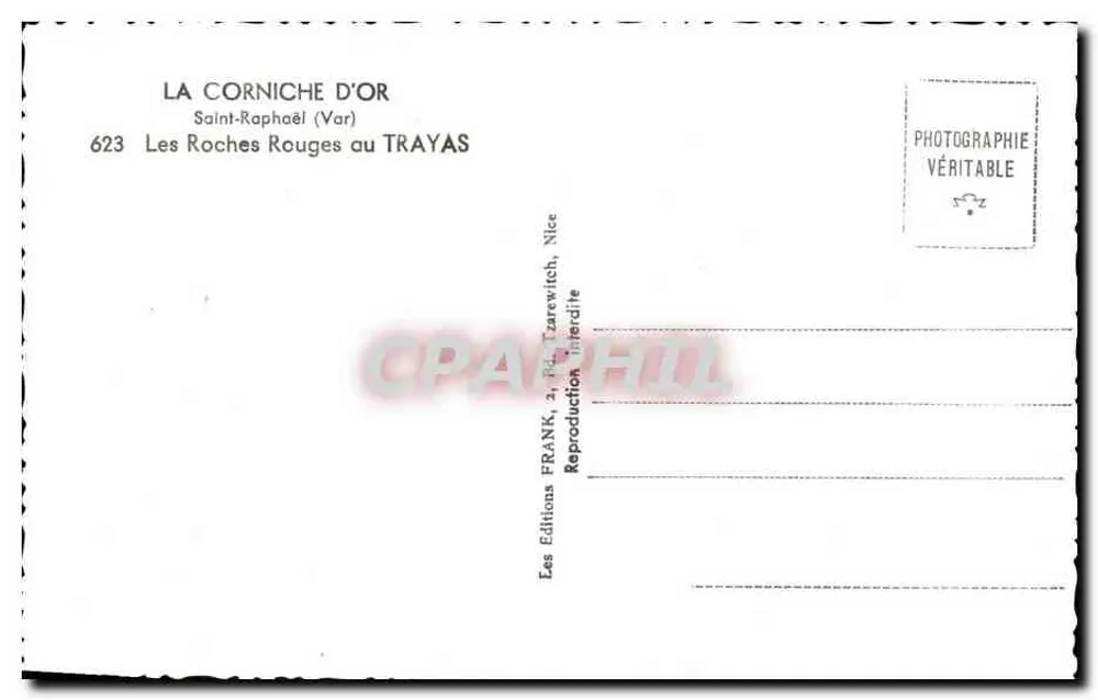 As Rochas Vermelhas no Trayas — Saint-Raphaël (Var) — Les Éditions FRANK, 2, Rd. Tzaréwitch, Nice — n° 623 - Verso