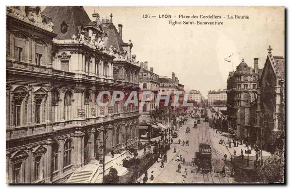 LYON - Place des Cordeliers - La Bourse - Église Saint-Bonaventure - Vorderseite