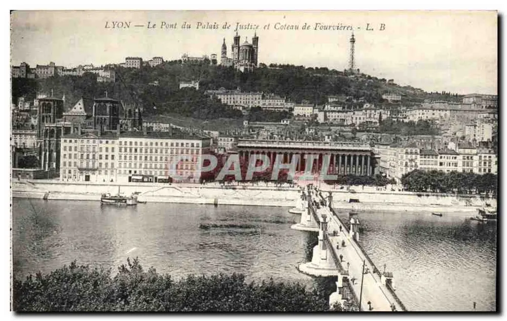 LYON — Die Brücke des Palast der Gerechtigkeit und der Fourvières-Hügel — L. B. - Vorderseite