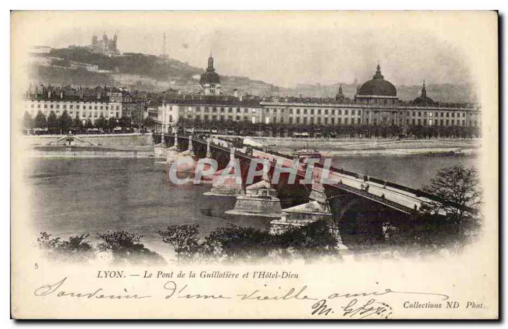 LYON — Der Guillotière-Brücke und das Hôtel-Dieu — Collections ND Phot. - Vorderseite