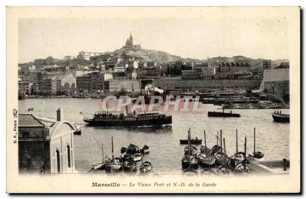 Marseille — Der alte Hafen und N.-D. de la Garde — B. F., Paris - Vorderseite