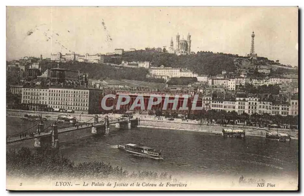 LYON. — Das Justizpalast und der Fourvière-Hügel — ND Phot - Vorderseite