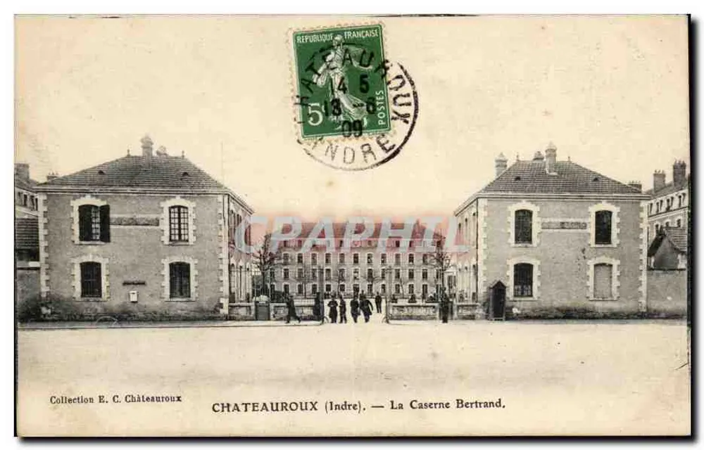 Châteauroux (Indre) — A Caserne Bertrand — Editor: Coleção E. C. Châteauroux - Frente