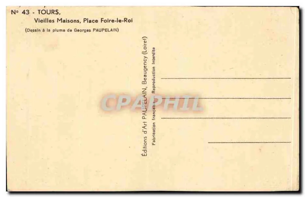 Tours — Alte Häuser, Place Foire-le-Roi — Georges Paupelain, n°43 - Rückseite