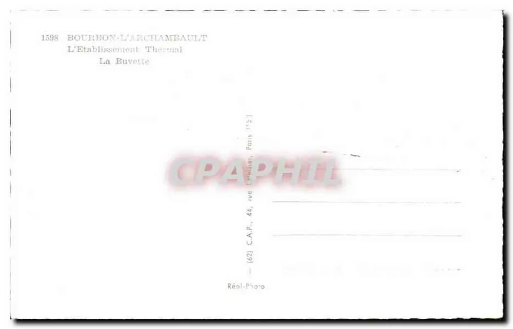 Bourbon-L'Archambault — O Estabelecimento Termal La Buvette — C.A.P. Paris - Verso