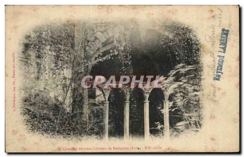 Kapelle des alten Schlosses Radepond (Euro) — 12. Jahrhundert — A. Journages, gedruckt in Flers-sur-Andelle - Vorderseite