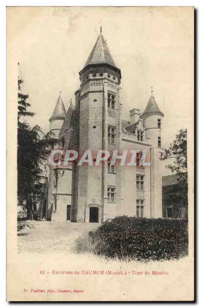 Environs de SAUMUR (M.-et-L.) — Torre de Menive — Fr. Pastèker, fot. Saumur, depósito - Frente