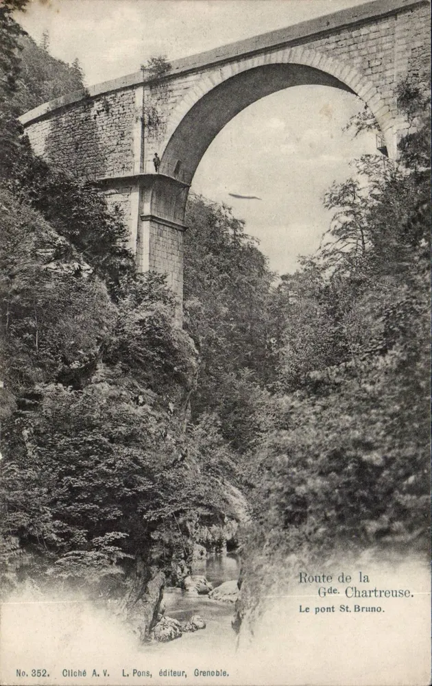 Der St Bruno-Brücke — Route de la Grande Chartreuse — L. Pons, Verlag, Grenoble, Nr. 352 - Vorderseite