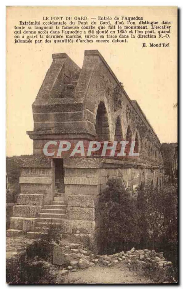 O Pont du Gard — Entrada do Aqueduto — E. Mond'Rel - Frente