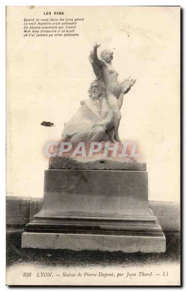 Les Pins — Statue von Pierre Dupont, von Jean Thorel — Lyon - Vorderseite
