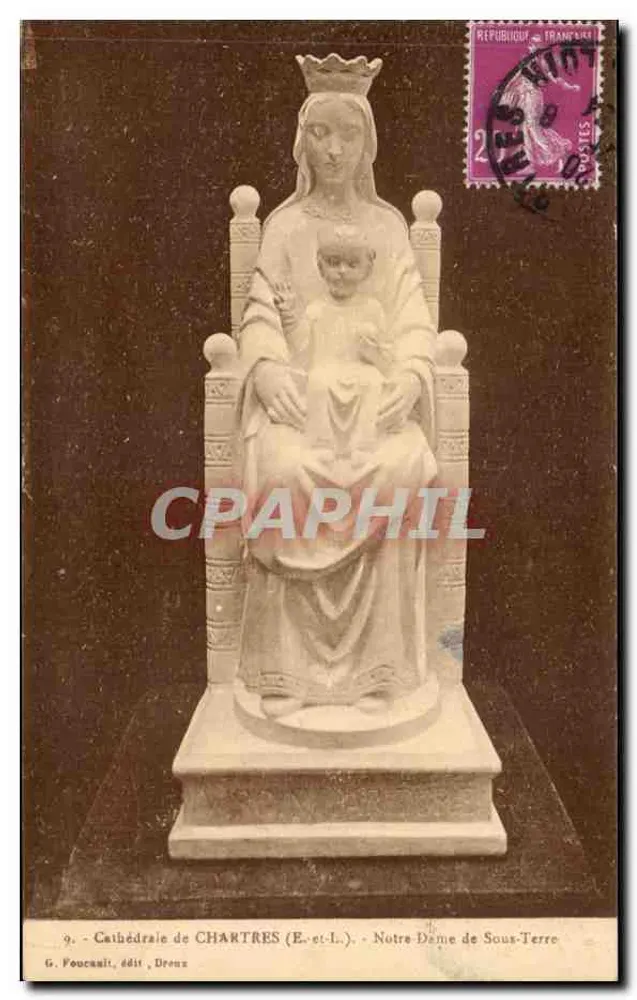 Catedral de Chartres (E.-e-L.) — Nossa Senhora de Sob-Terra — G. Fournail, editor, Dreux - Frente