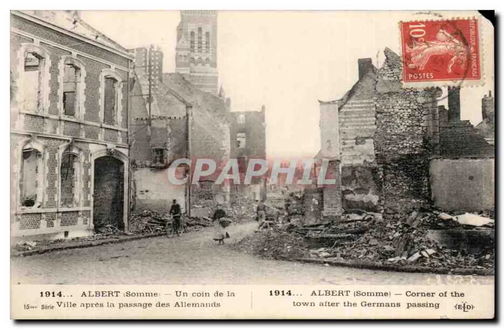 Albert (Somme) — Ein Stück der Stadt nach dem Durchgang der Deutschen — Serie 15 — 1914 - Vorderseite