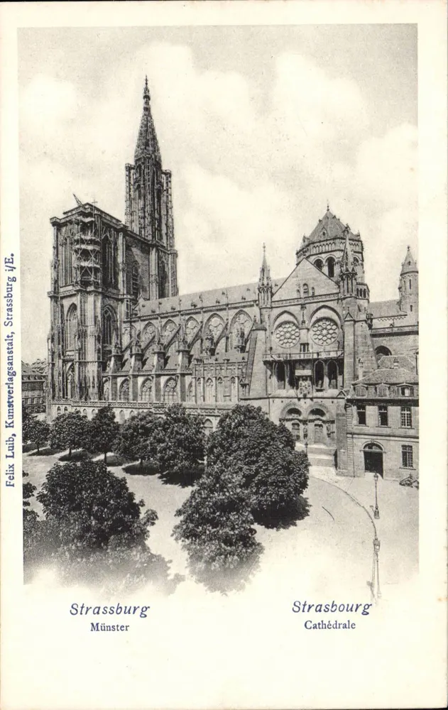 Strasbourg — Catedral — Felix Luib, Kunstverlagsanstalt, Strassburg /jE. - Frente