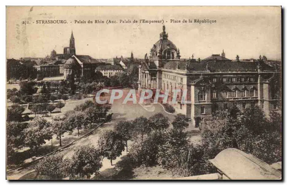 Straßburg - Palast des Rheins (Ehemaliger Kaiserpalast) - Place de la République - Vorderseite
