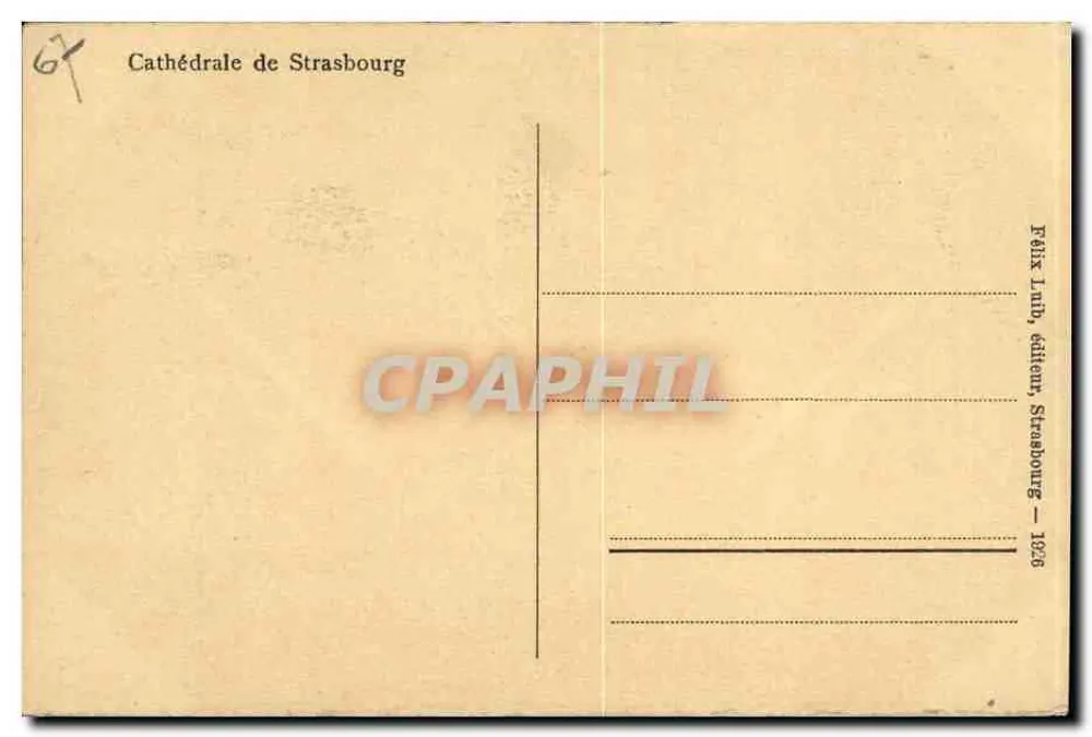 Catedral de Estrasburgo — vista da fachada e do sino — Félix Lurb, edições, Estrasburgo — 1926 - Verso