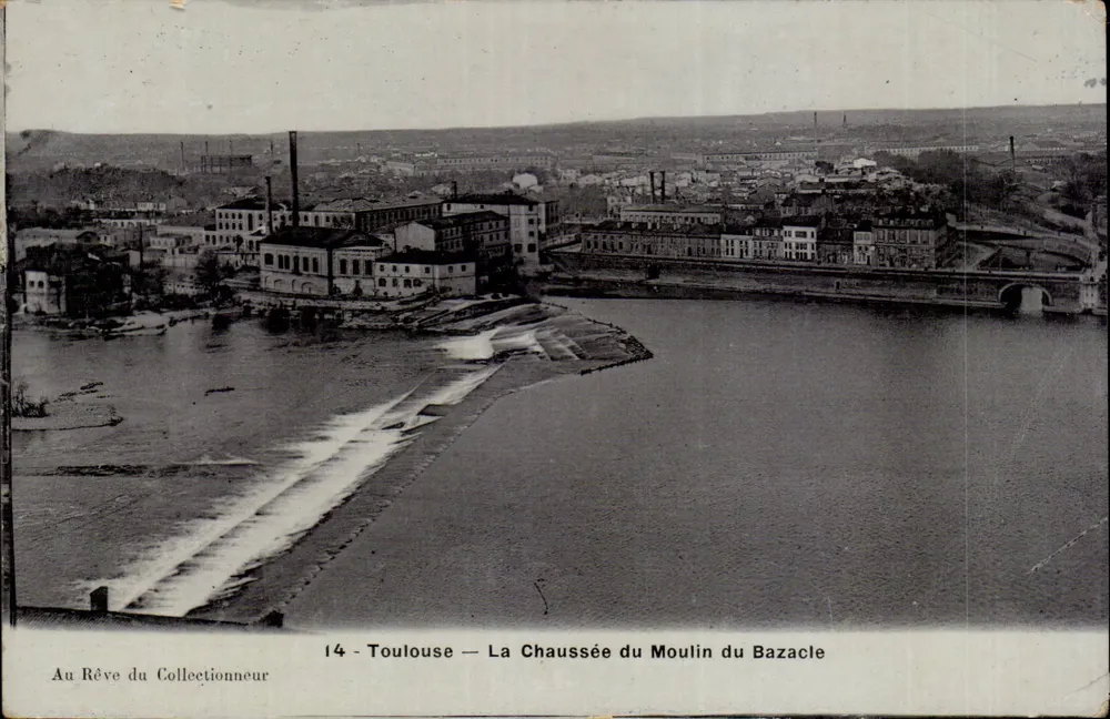 Toulouse — Die Chaussée du Moulin du Bazacle — Au Rêve du Collectionneur, n°14 - Vorderseite