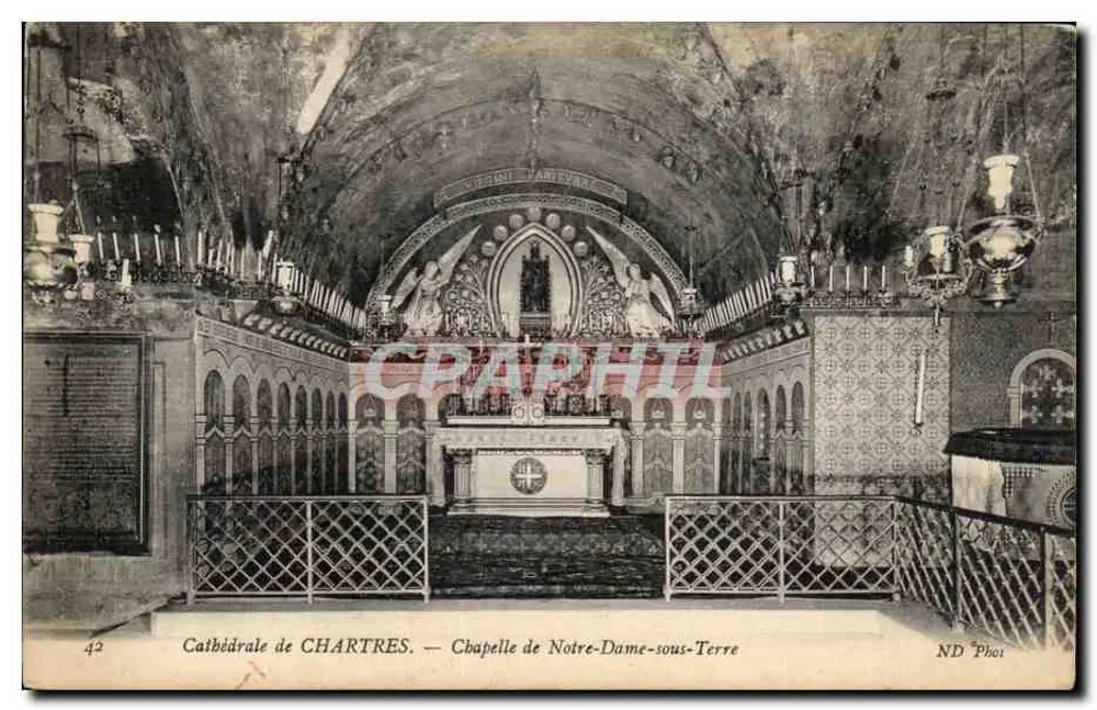 Kathedrale von CHARTRES — Kapelle Notre-Dame-sous-Terre — ND Phot - Vorderseite