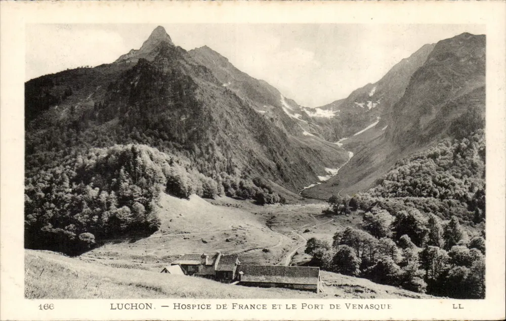 Luchon — Hospice de France und der Hafen von Venasque — LL - Vorderseite