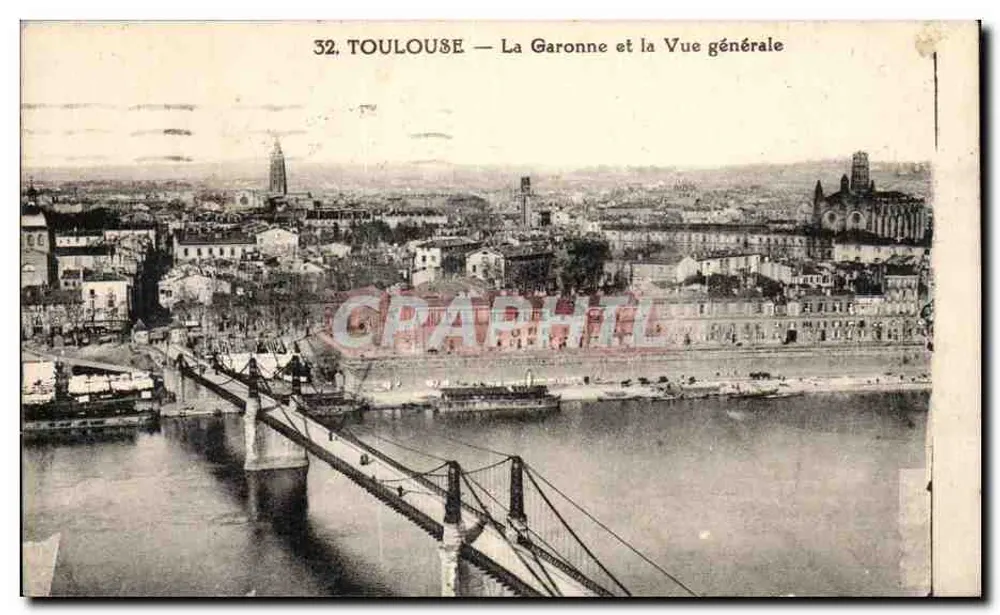 Toulouse — Die Garonne und die Allgemeine Aussicht — Antike Ansichtskarte Nr. 32 - Vorderseite