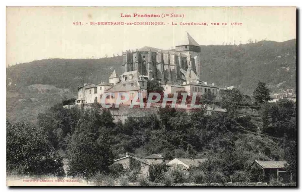 St-Bertrand-de-Comminges - A Catedral, vista do Leste — Os Pirineus (1ª Série), n° 431 - Frente