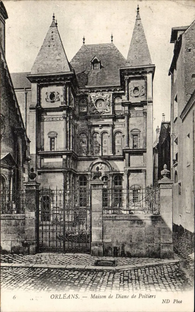 Orléans — Haus von Diane de Poitiers — ND Phot - Vorderseite