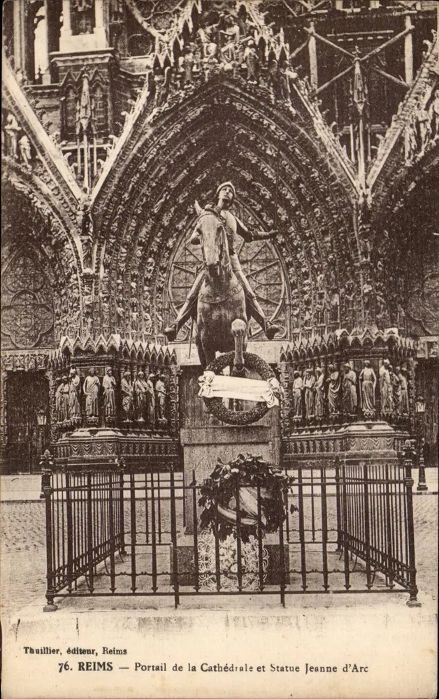 Reims — Portal der Kathedrale und Statue der Jeanne d'Arc — Thullier, Verlag, Reims, Nr. 76 - Vorderseite