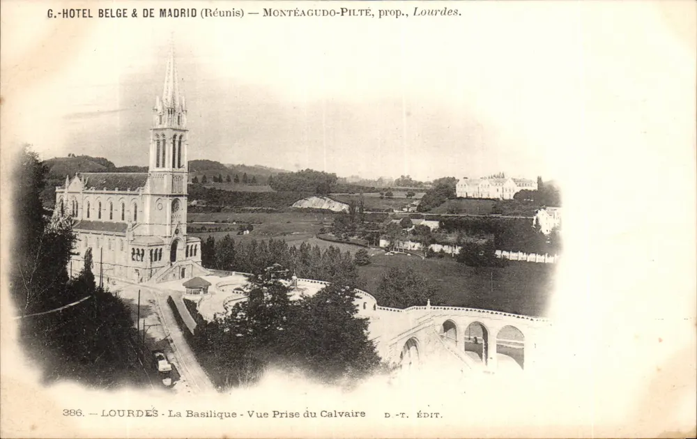 Lourdes — Die Basilika — Ansicht vom Calvary — G. HOTEL BELGE & DE MADRID (Zusammengefasst) — Montéagudo-Pilté, prop., Lourdes. - Vorderseite