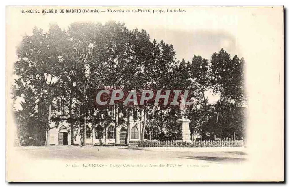 Lourdes - Gekrönte Jungfrau und Altar der Pilger — G. Hotel Belge & de Madrid (Zusammengefasst) — Montéagudo-Pilté, Eigentum Lourdes - Vorderseite