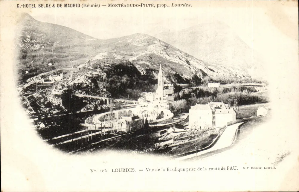 Lourdes — Ansicht der Basilika von der Straße nach Pau — G. Hotel Belge & de Madrid (Réunis) — Montéagudo-Pilté, prop., Lourdes. Nr. 106 - Vorderseite