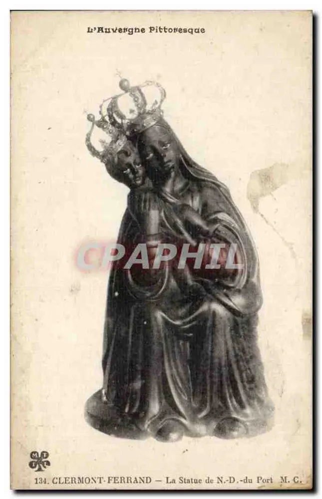 Clermont-Ferrand — A Estátua de N.-D.-du Port — M. G. — Edição M. T. - Frente