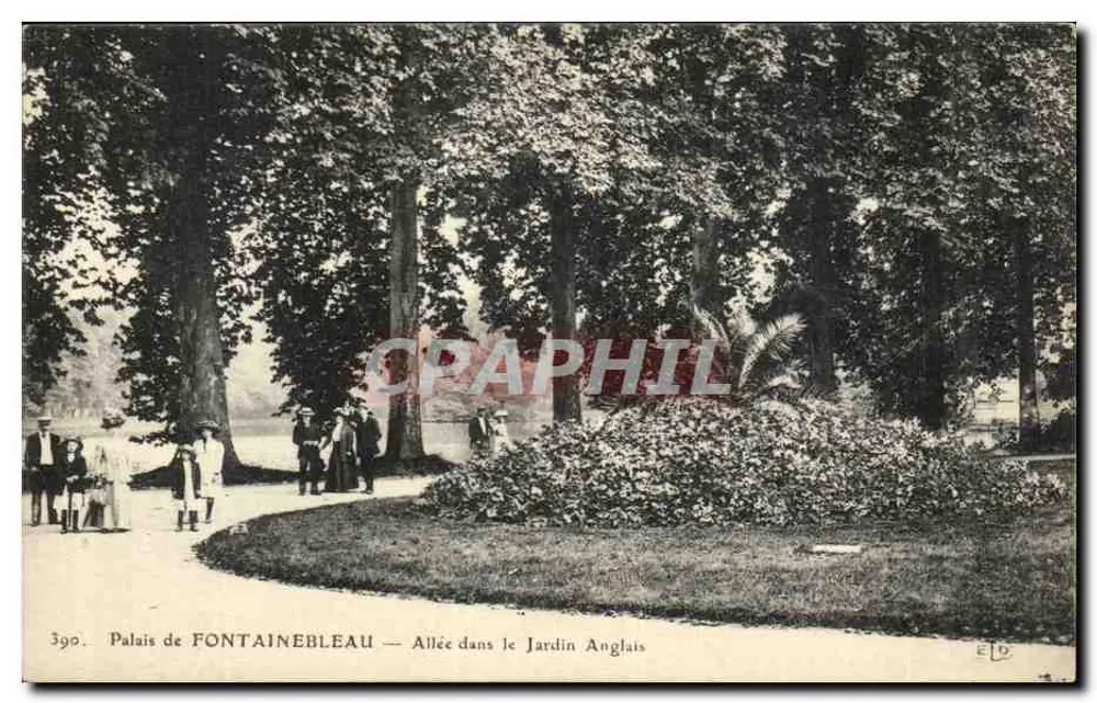 Schloss FONTAINEBLEAU — Weg im englischen Garten — Verleger ELD, n° 390 - Vorderseite
