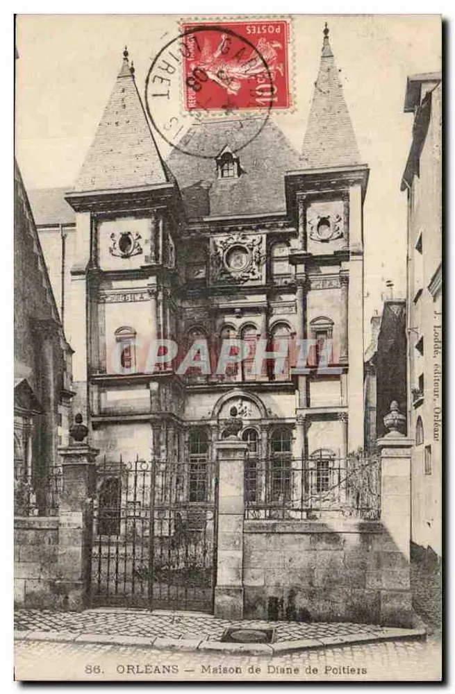 Orléans — Haus von Diane de Poitiers — J. Ladde, Verlag, Orléans - Vorderseite