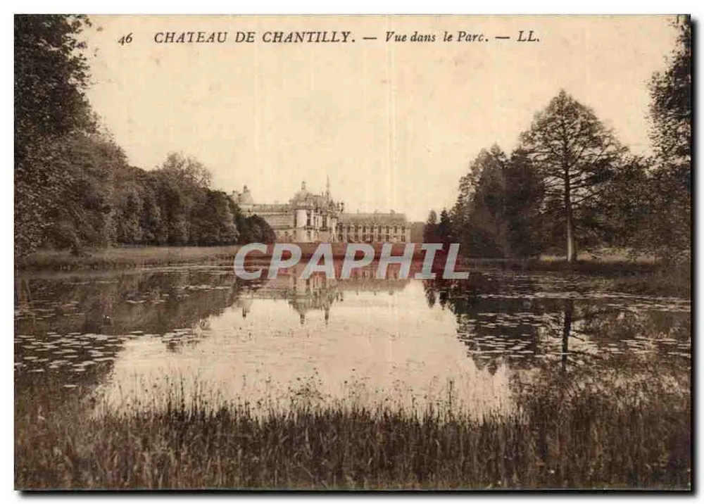 Castelo de Chantilly — Vista no Parque — LL. — N° 46 - Frente