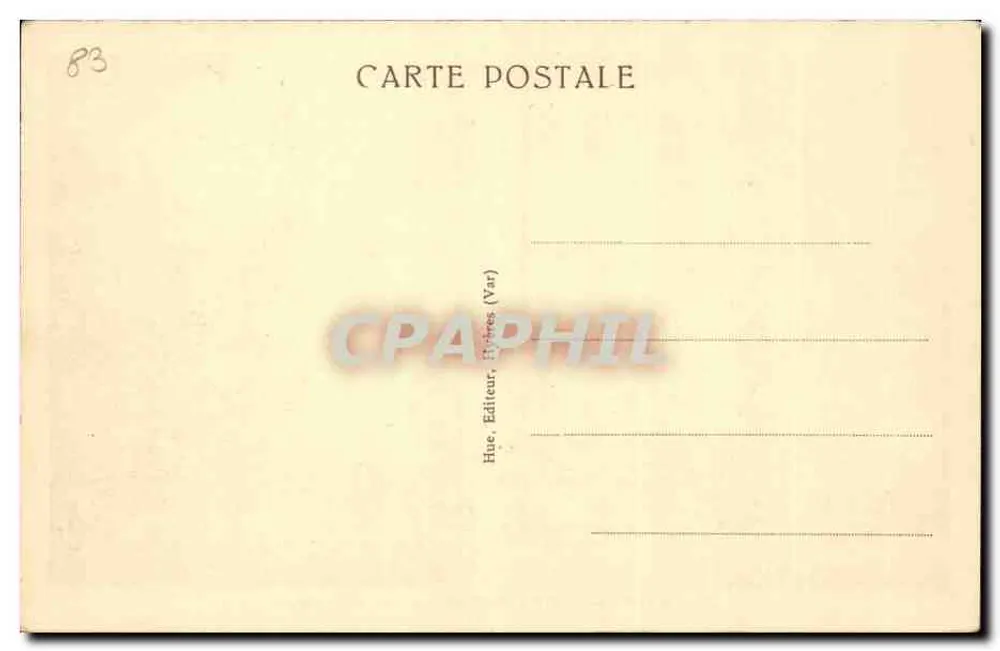 Hyères-les-Palmiers — Die Oberstadt — Hue, Verleger (Var) - Rückseite