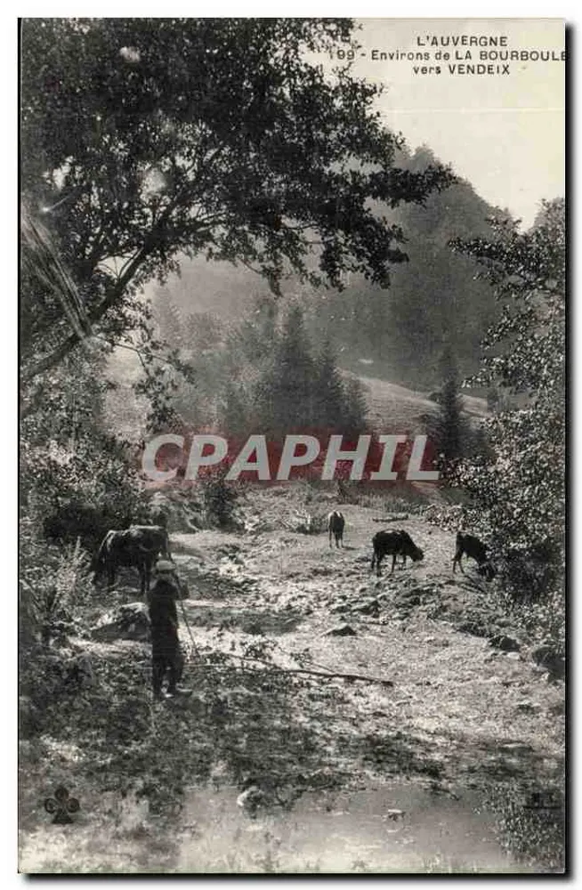 L'Auvergne — Environs de La Bourboule vers Vendeix — éditeur non identifié - Recto