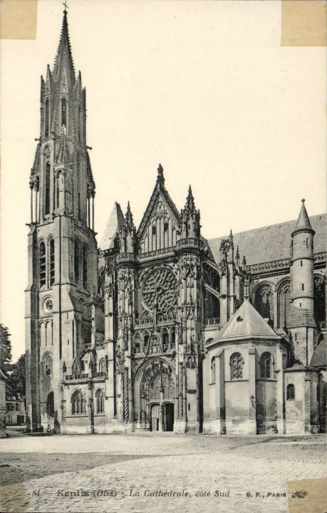 Saint-Senlis (Oise) - A Catedral, lado Sul - B. F., Paris - Frente