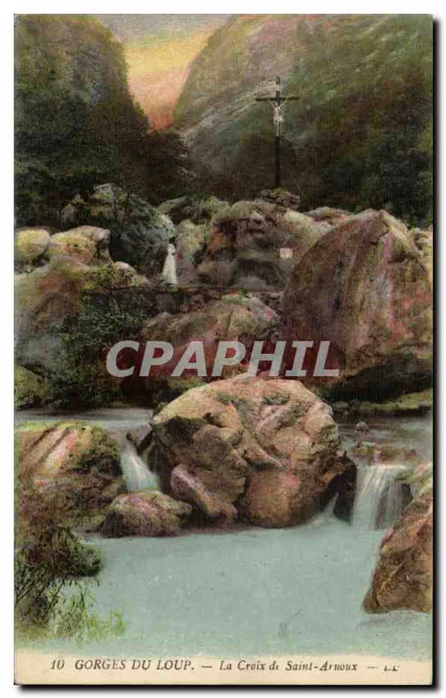 Gorges do Loup — A Cruz de Saint-Arnoux — Editor L.C. n°10 - Frente