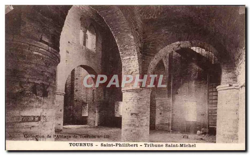 TOURNUS - Saint-Philibert - Tribune Saint-Michel — Sammlung der Abtei Tournus n° 132 - Vorderseite