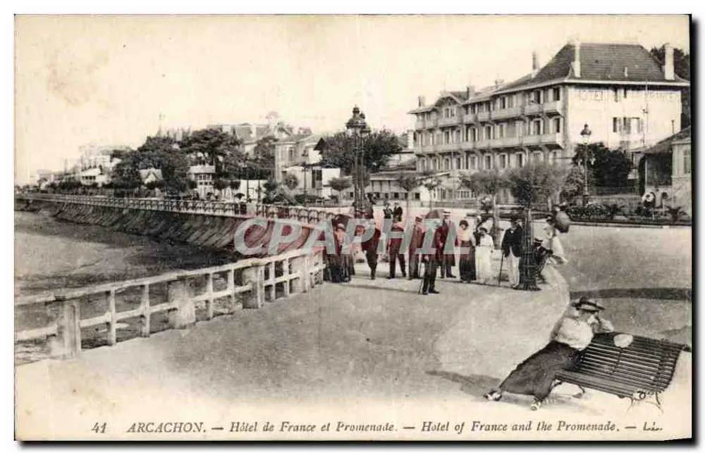 Arcachon — Hôtel de France und Promenade — n° 44 - Vorderseite