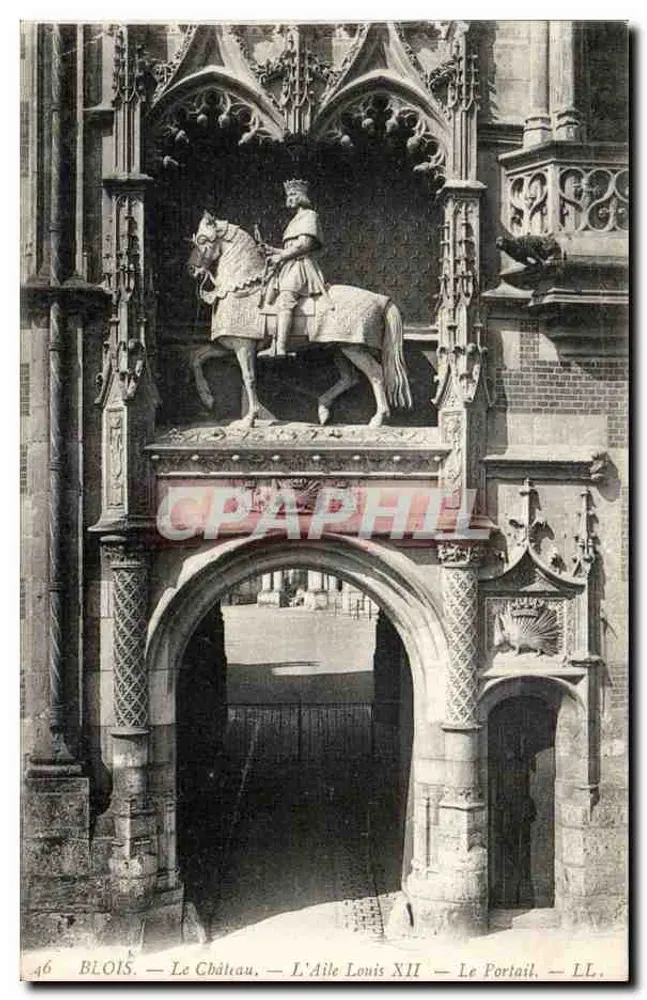 Blois — Das Schloss — Die Louis XII-Flügel — Das Portal — LL - Vorderseite