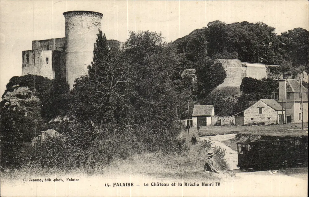 Falaise — Schloss und die Brèche Henri IV — C. Jeanne, Verlag-Fotograf, Falaise, Nr. 15 - Vorderseite