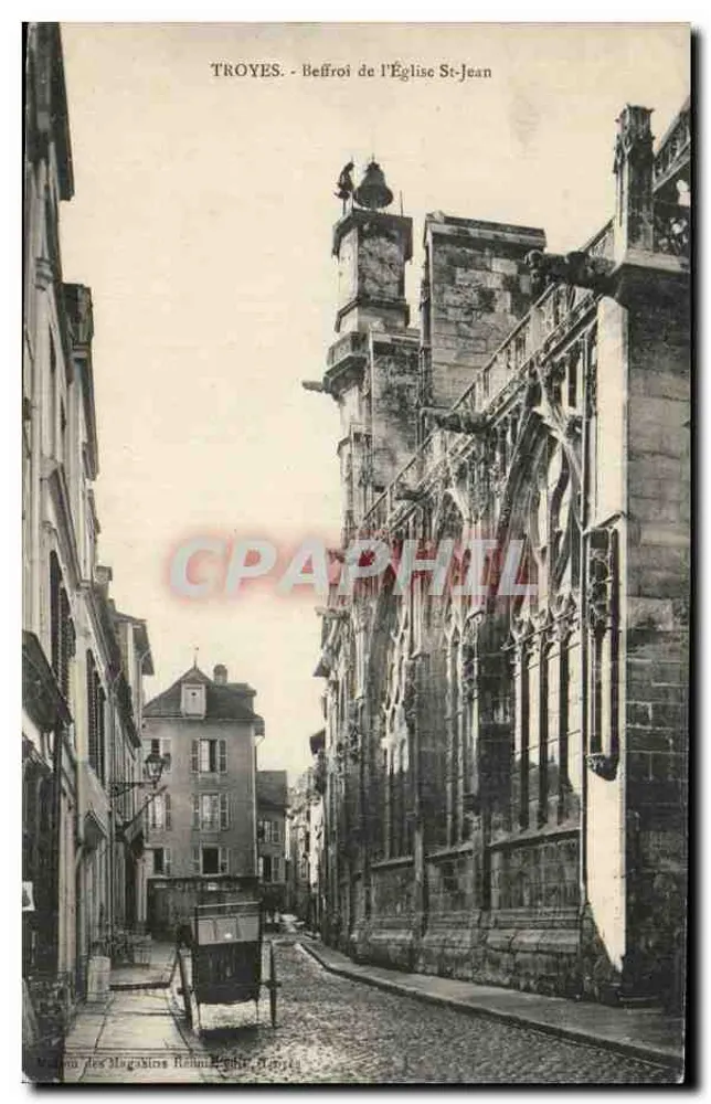 Troyes - Sino da Igreja de São João — Editor: Magazins Braun, Troyes - Frente