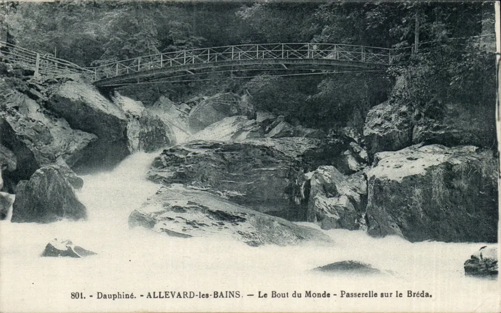 Allevard-les-Bains — Die Weltende — Brücke über den Bréda — Dauphiné - Vorderseite