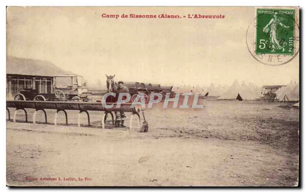 Lager Sissonne (Alane) — L'Abreuvois — Künstlerische Ausgabe L. Leclère, La Fère - Vorderseite