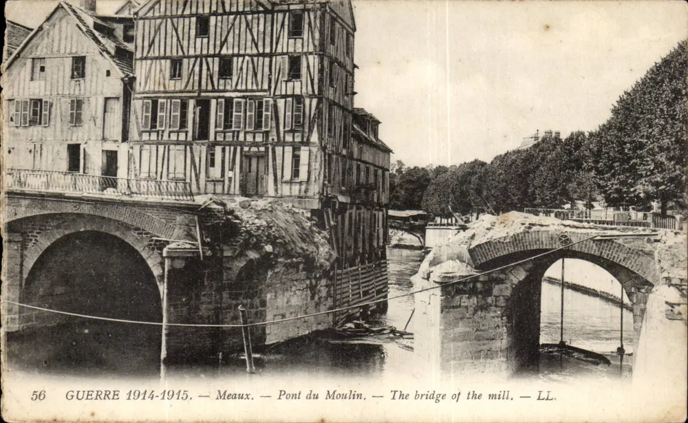 Ponte do Moulin — Meaux — Guerra 1914-1915 — LL. - Frente