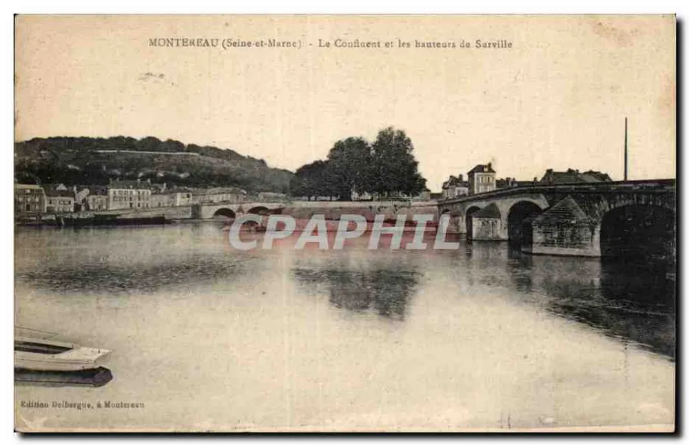 Montreuil (Seine-et-Marne) — Der Flusslauf und die Höhen von Sarville — Edition Delbergue, in Montereau - Vorderseite