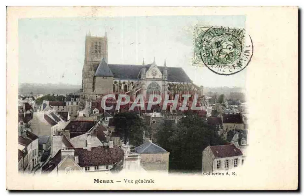 Meaux — Vista geral — Coleção A. R. - Frente