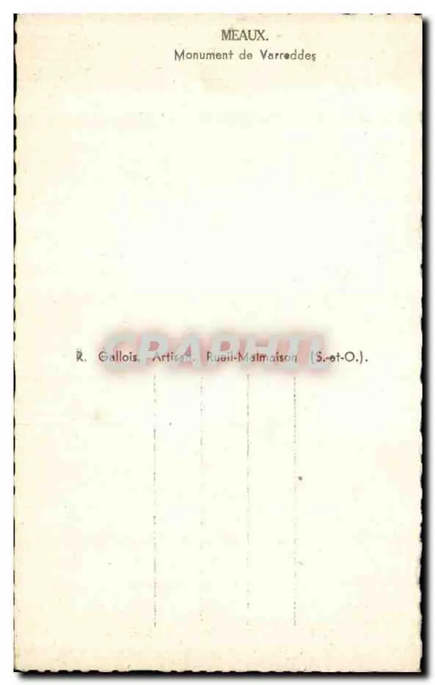 Meaux — Monumento de Verredes — R. Gallois, Artesão, Ruillé-Matmaison (S.-e-O.) - Verso